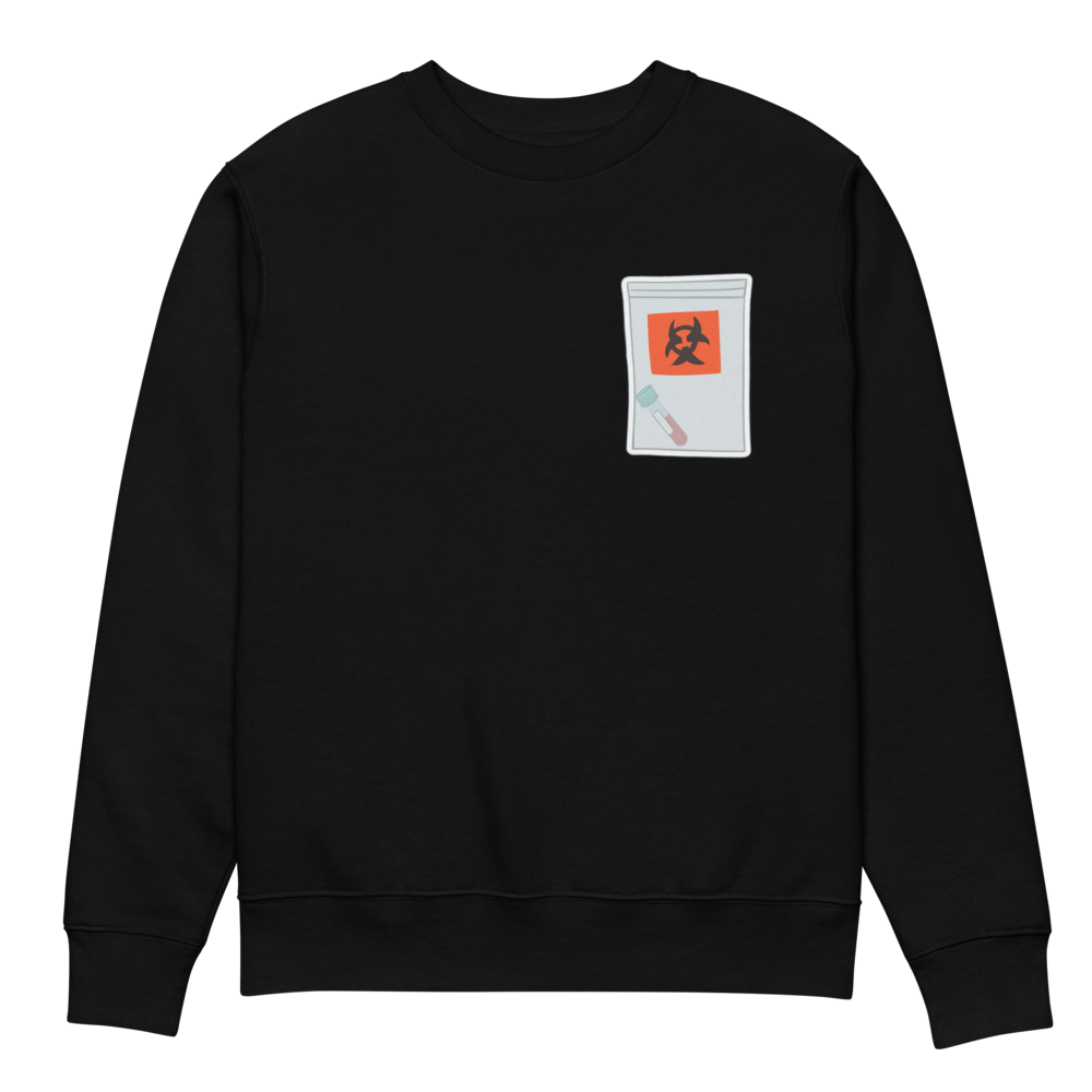 Sweatshirt for all - Blood Specimen in Biohazard Bag